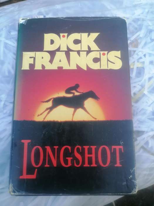 DICK FRANCIS LONGSHOT