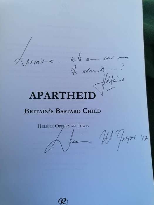 Apartheid - Britain`s bastard child Author:Opperman, Lewis Helene signed copy