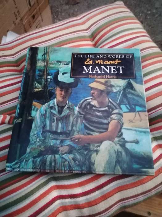 Life and Works of Ed Manet by Nathaniel Harris