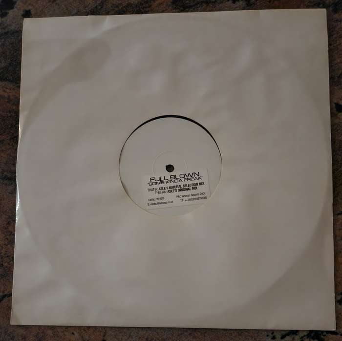 FULL BLOWN Some Kinda Freak - HOUSE (VG+/Generic)  - UK Pressing - Size Records SIZEX002