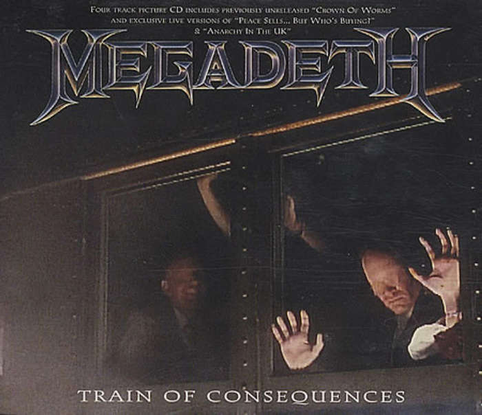 Megadeth - Train Of Consequences CD Single