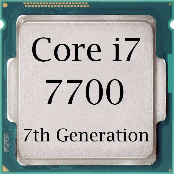 i7 7700 Intel (7th gen)