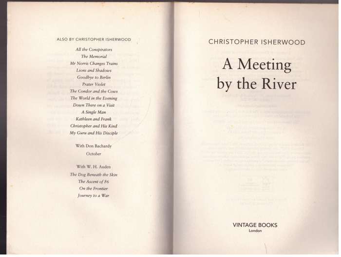A Meeting by the River  --  Christopher Isherwood