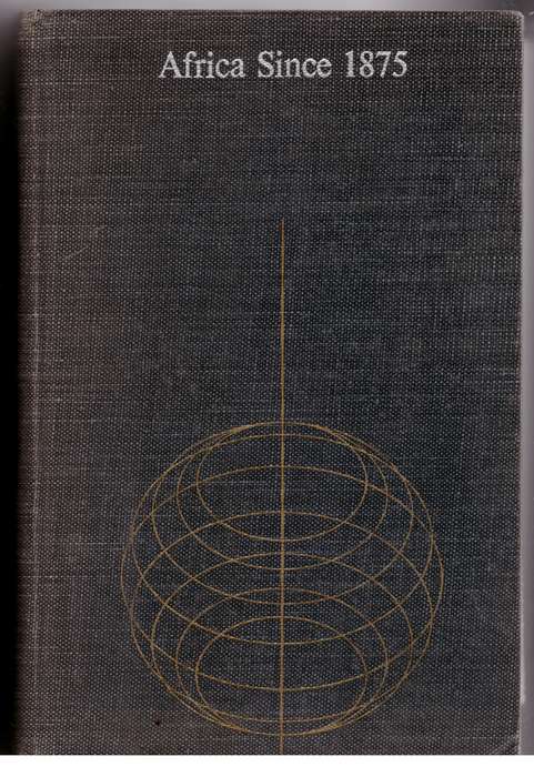 Africa since 1875: A modern history  --  Robin Hallett