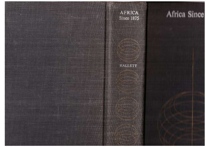 Africa since 1875: A modern history  --  Robin Hallett