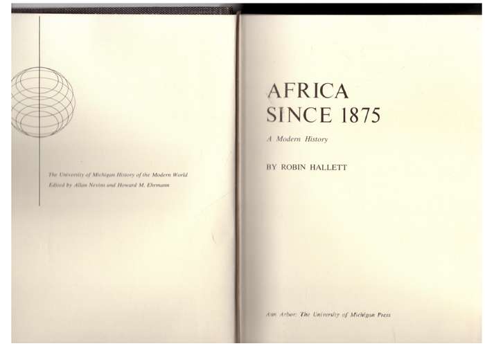 Africa since 1875: A modern history  --  Robin Hallett