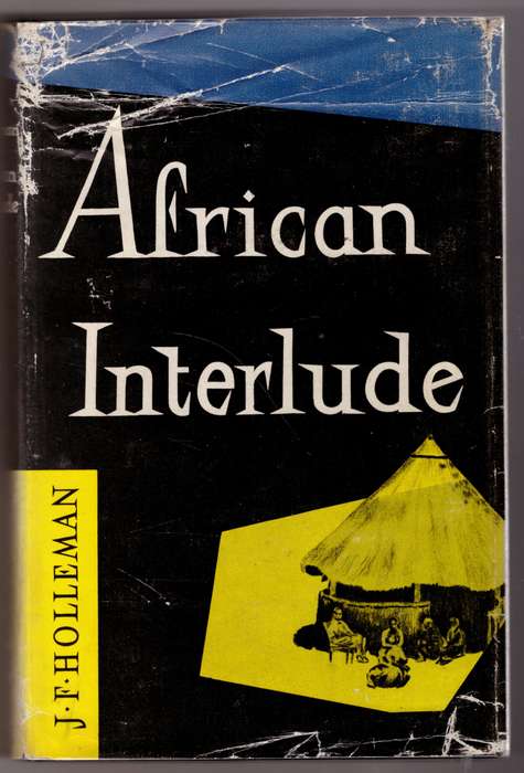 African Interlude  --  J. F. Holleman