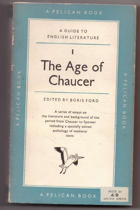 A Guide to English Literature #1: The Age of Chaucer  --  Boris Ford [Editor]