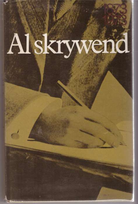 Al Skrywend: C. J. Langenhoven 1873 - 1973