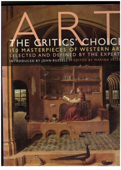 Art: The Critics` Choice  --  Marina Vaizey [Editor]