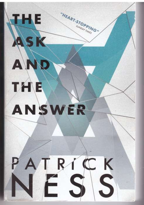 The Ask and the Answer (Chaos Walking #2) --   Patrick Ness