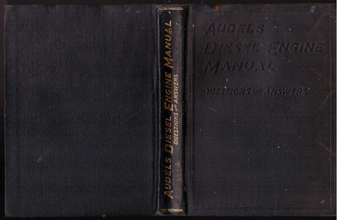 Audels Diesel Engine Manual: Questions and Answers --  A. B. Green, R. A. Zoeller
