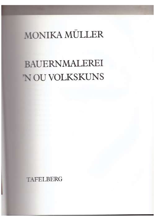 Bauernmalerei: 'n ou volkskuns - Monika Muller