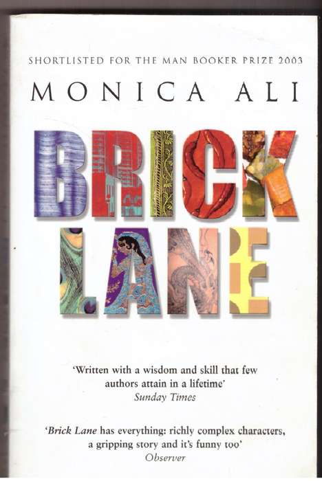 Brick Lane: A Novel -- Monica Ali