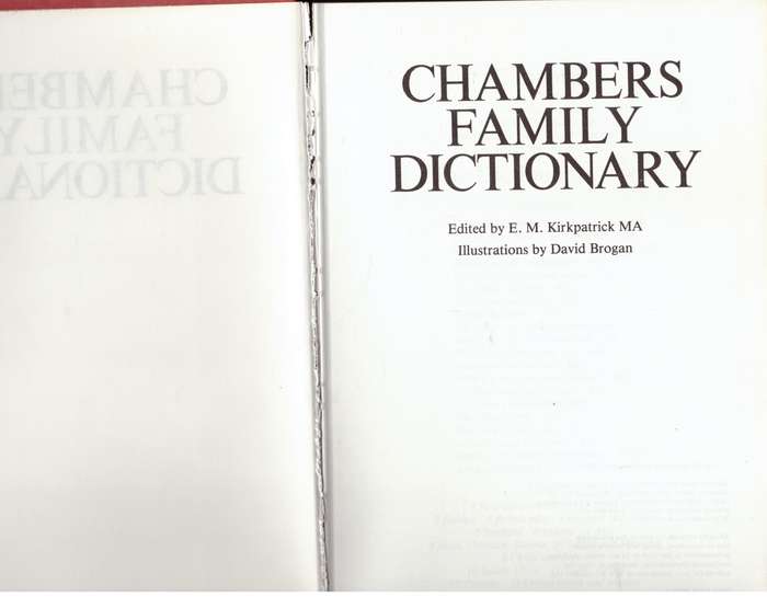 Chambers family dictionary  --  E.M. Kirkpatrick