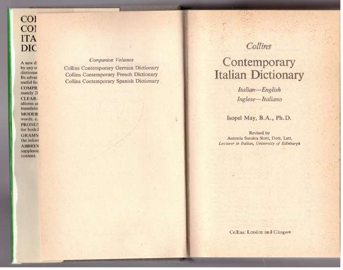 Collins Contemporary Italian dictionary: Italian-English/ English-Italian  --  Isopel May [Ed.]