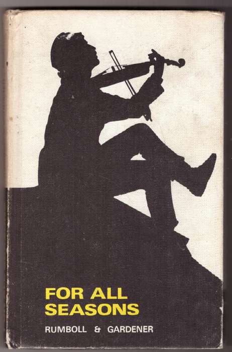 For all seasons: An anthology of English poetry  --  F. C. H. Rumboll,  J. B. Gardener [Editors]