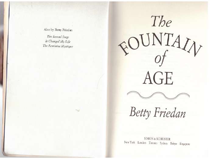 The Fountain of Age - Betty Friedan