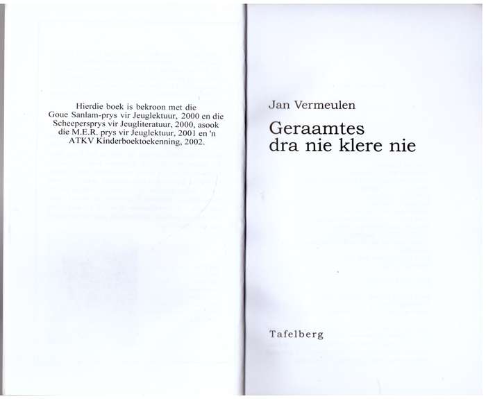 Geraamtes dra nie klere nie  --  Jan Vermeulen