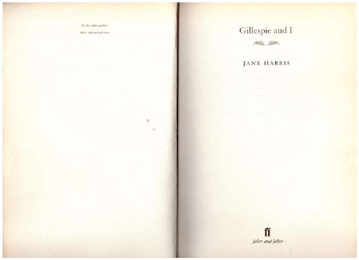 Gillespie and I - Jane Harris