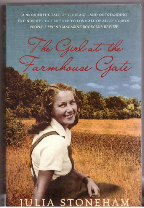 The Girl at the Farmhouse Gate - Julia Stoneham