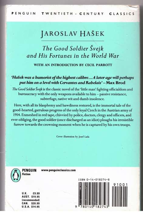 The Good Soldier Svejk: And His Fortunes in the World War - Jaroslav Hasek