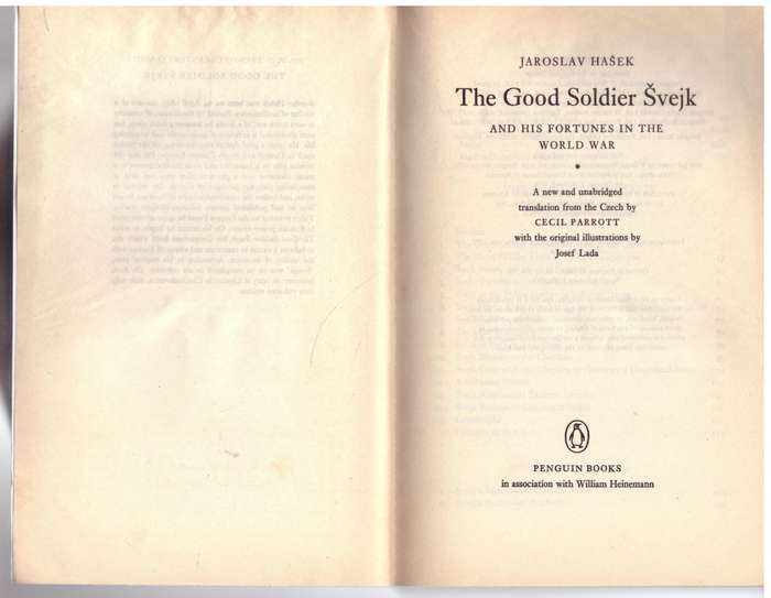 The Good Soldier Svejk: And His Fortunes in the World War - Jaroslav Hasek