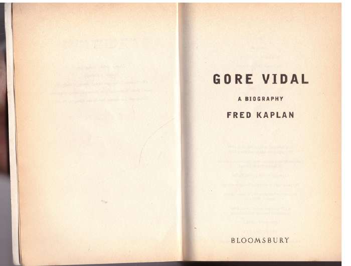 Gore Vidal: A Biography -- Fred Kaplan