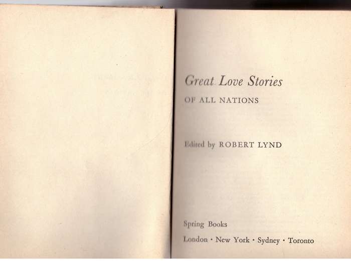 Great Love Stories of All Nations -- Robert Lynd (Editor)