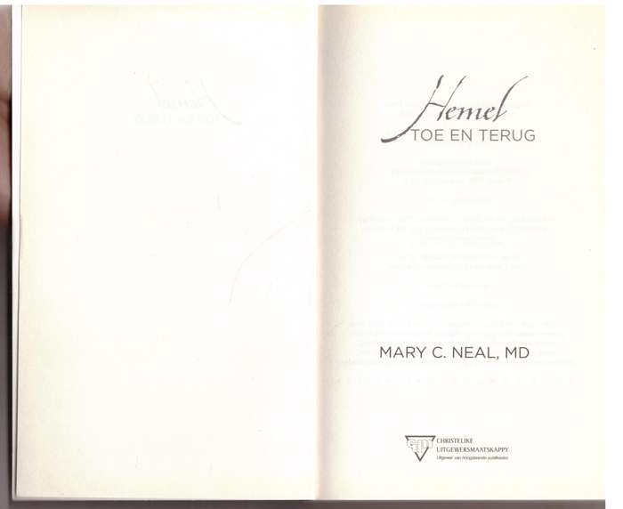 Hemel Toe En Terug -  Mary C. Neal