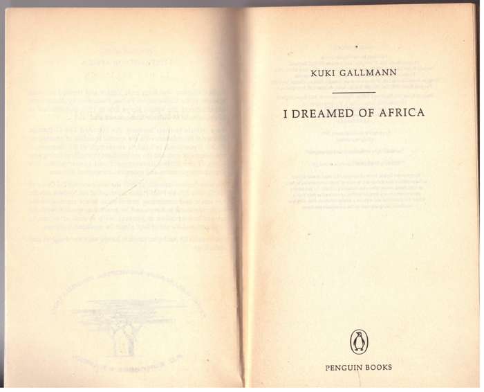 I Dreamed of Africa -- Kuki Gallmann