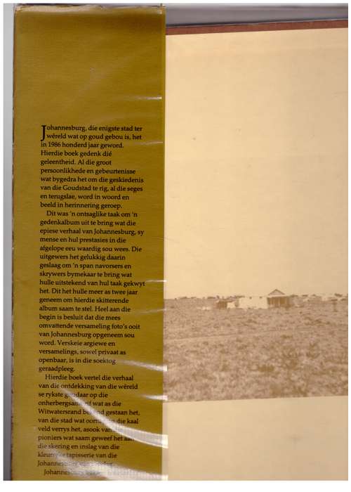 Johannesburg - eenhonderd jaar, 1886-1986