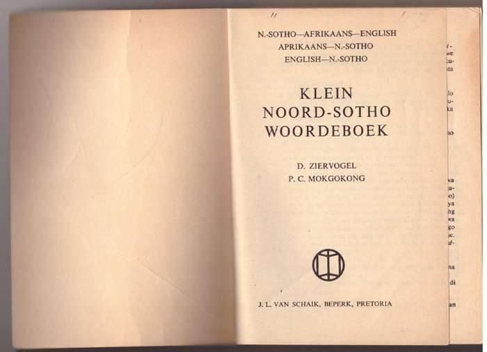 Klein Noord-Sotho woordeboek: N.-Sotho--Afrikaans--English, Afrikaans --N.-Sotho, English--N.-Sotho