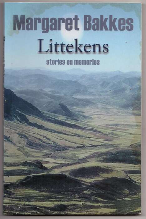 Littekens: stories en memories  --  Margaret Bakkes