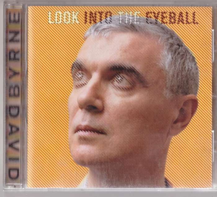 David Byrne  Look Into The Eyeball (CD)
