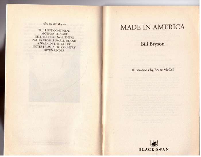 Made in America: An Informal History of American English - Bill Bryson
