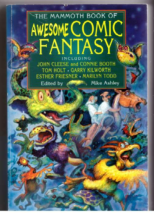 The Mammoth Book of Awesome Comic Fantasy - Mike Ashley [Editor]