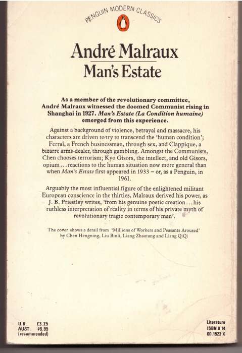 Man's Estate (La Condition Humaine) - André Malraux