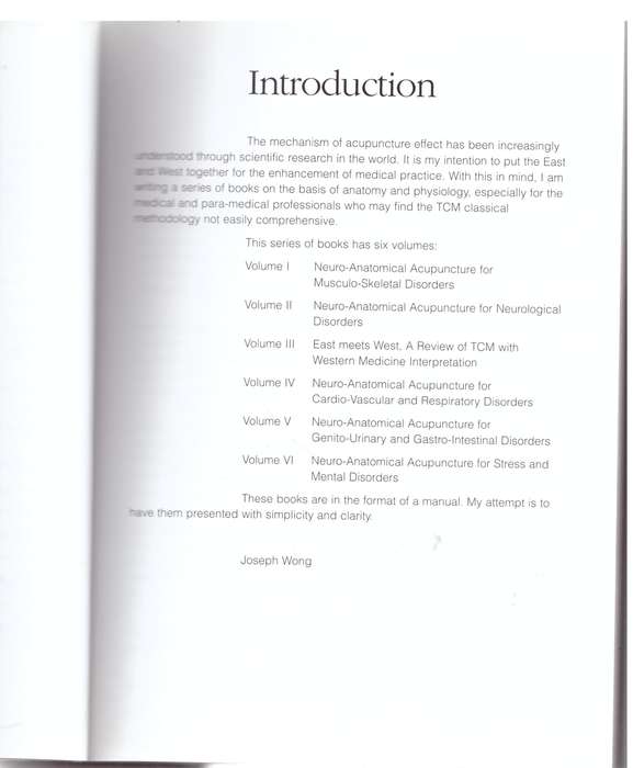 A Manual of Neuro-Anatomical Acupuncture, Vol 1: Musculo-Skeletal Disorders - Joseph Y. Wong