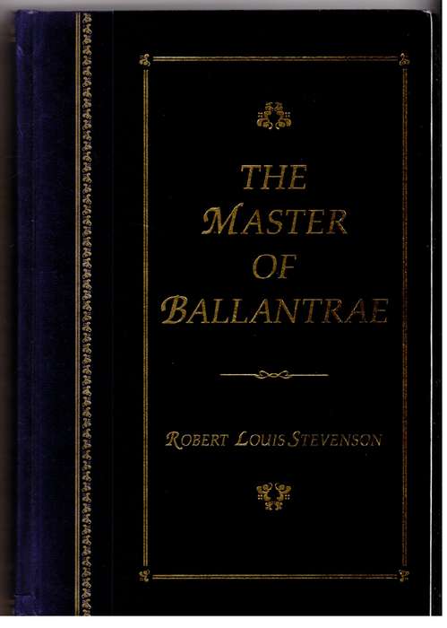 The Master of Ballantrae -- Robert Louis Stevenson