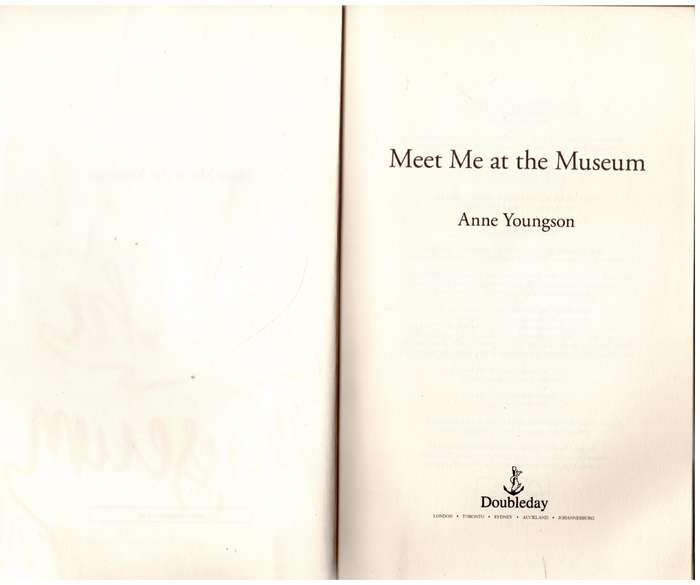 Meet Me at the Museum: A Novel  --  Anne Youngson