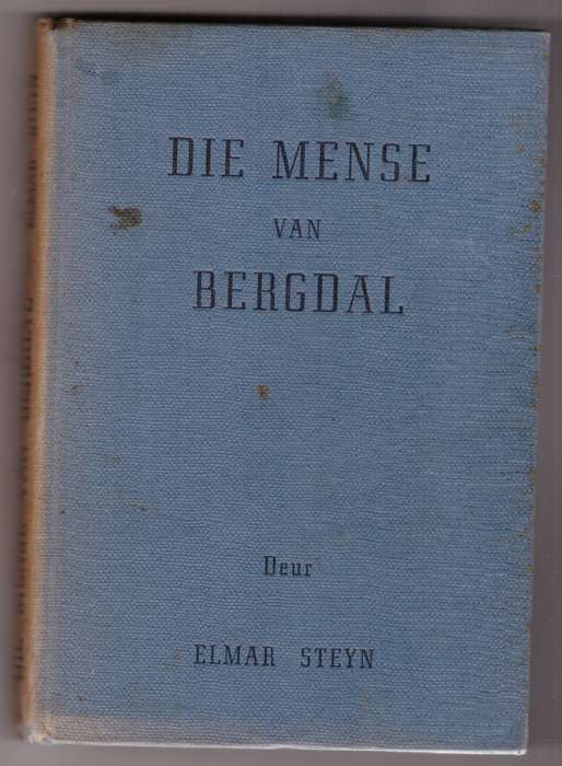 Die Mense van Bergdal -- Elmar Steyn