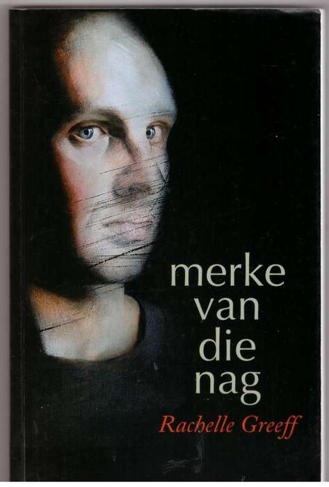 Merke van die nag -- Rachelle Greeff