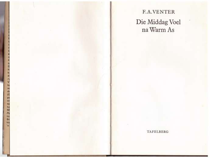 Die Middag voel na Warm As  --  F. A. Venter