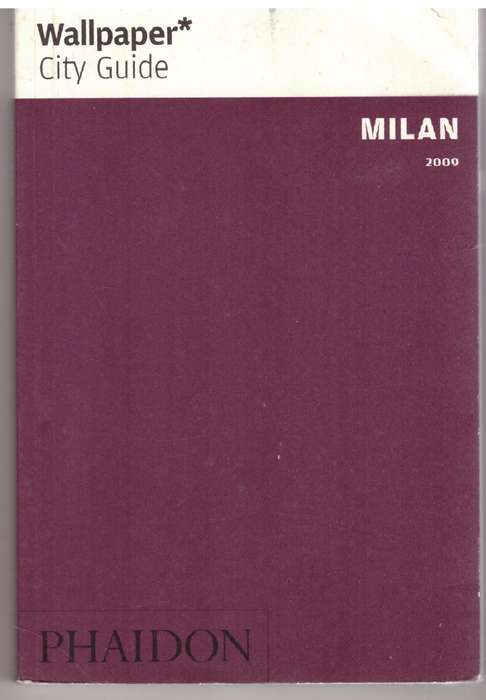 Wallpaper City Guide: Milan 2009
