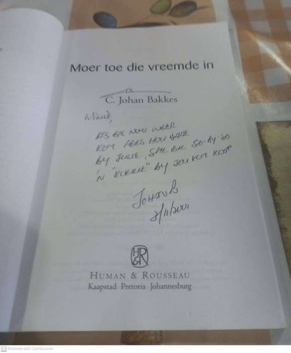 Moer Toe Die Vreemde In -- C. Johan Bakkes *GETEKEN*