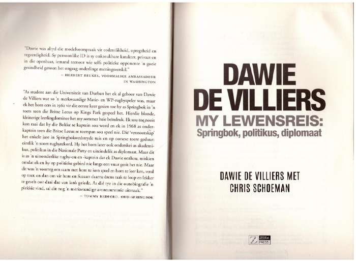 My lewensreis: Springbok, politikus, diplomaat -- Dawie De Villiers, Chris Schoeman