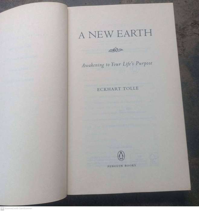 A New Earth: Awakening to Your Life's Purpose -- Eckhart Tolle