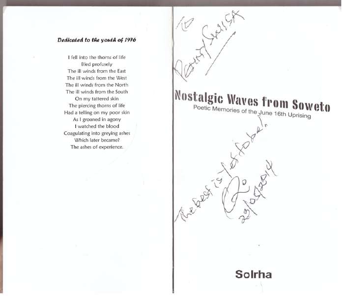 Nostalgic Waves from Soweto: Poetic Memories of the June, 16th Uprising - Sol Rachilo  **SIGNED**
