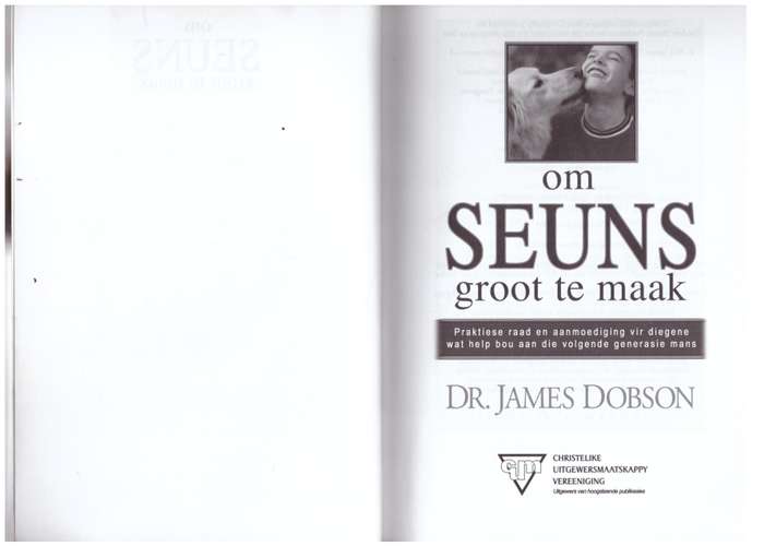 Om Seuns Groot te Maak -  James Dobson